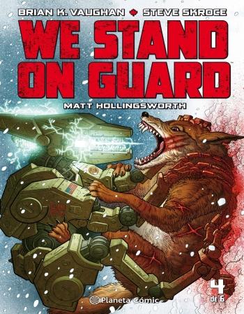 WE STAND ON GUARD Nº 4