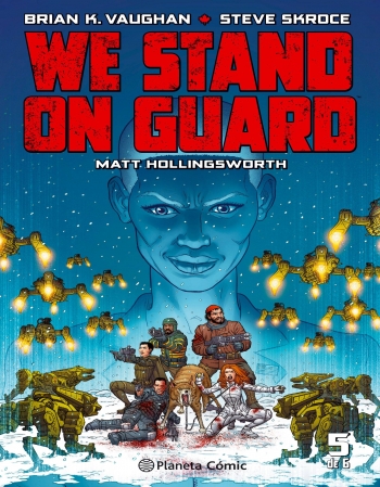 WE STAND ON GUARD Nº 5
