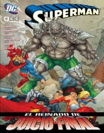 SUPERMAN: EL REINADO DE...