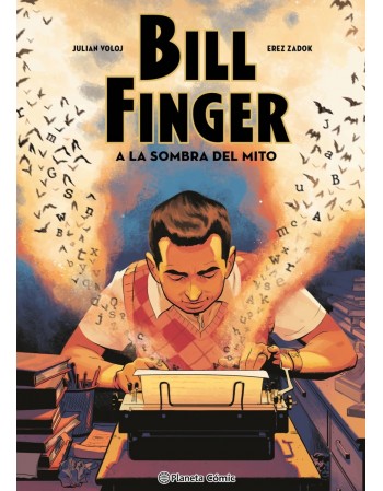 BILL FINGER: A LA SOMBRA DE...
