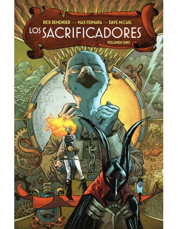 LOS SACRIFICADORES Vol. 1