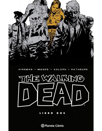 THE WALKING DEAD. LIBRO 2