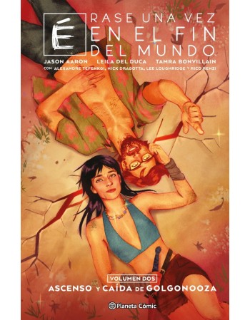 ÉRASE UNA VEZ EN EL FIN DEL...
