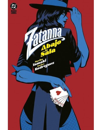 ZATANNA: ABAJO LA SALA