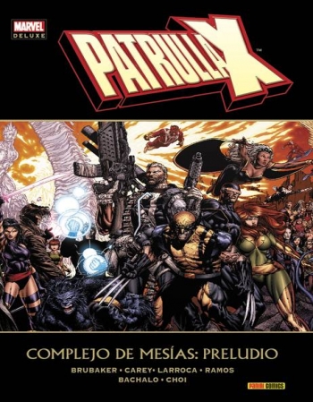 PATRULLA-X. COMPLEJO DE...