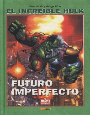 HULK: FUTURO IMPERFECTO...