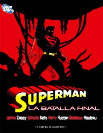 SUPERMAN: LA BATALLA FINAL 
