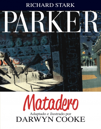 PARKER VOL 4: MATADERO