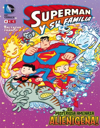 SUPERMAN Y SU FAMILIA: ¡LA...