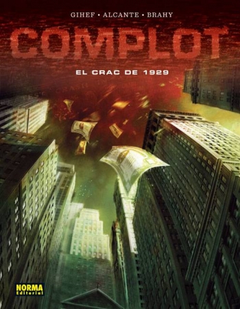 COMPLOT: EL CRAC DE 1929