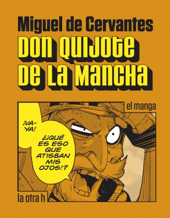 DON QUIJOTE DE LA MANCHA...
