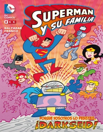 SUPERMAN Y SU FAMILIA:...