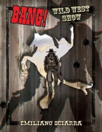 BANG!: WILD WEST SHOW...