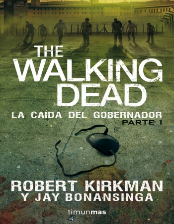 THE WALKING DEAD: LA CAIDA...