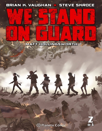 WE STAND ON GUARD Nº 2
